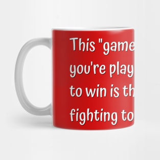 Not a Game Mug